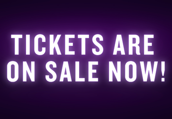 Tickets are on sale now!